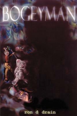 Bogeyman - Ron D Drain - cover