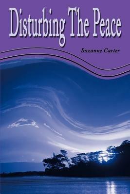 Disturbing the Peace - Suzanne Carter - cover