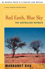 Red Earth, Blue Sky: The Australian Outback