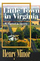 Little Town in Virginia: It Started in Vienna