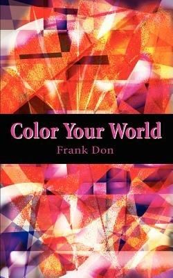 Color Your World - Frank Don - cover