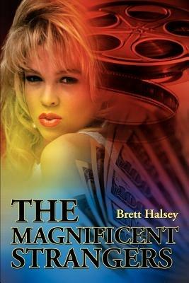 The Magnificent Strangers - Brett Halsey - cover