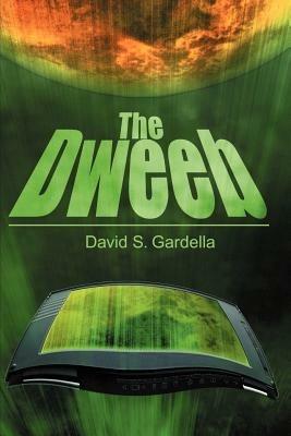 The Dweeb - David S Gardella - cover