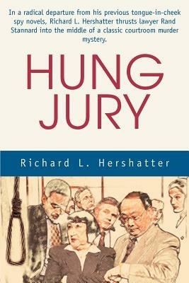 Hung Jury - Richard L Hershatter - cover