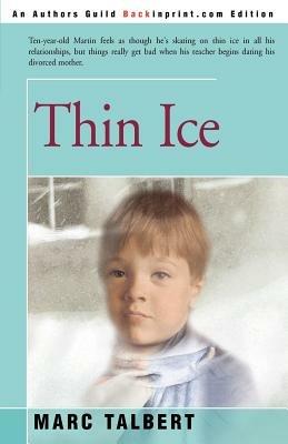 Thin Ice - Marc Talbert - cover