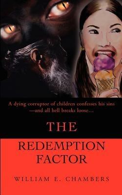 The Redemption Factor - William E Chambers - cover