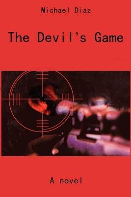 The Devil's Game - Michael Diaz - cover