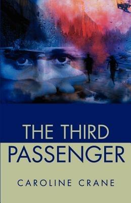The Third Passenger - Caroline Crane - cover