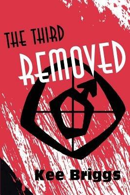 The Third Removed - Kee Briggs - cover