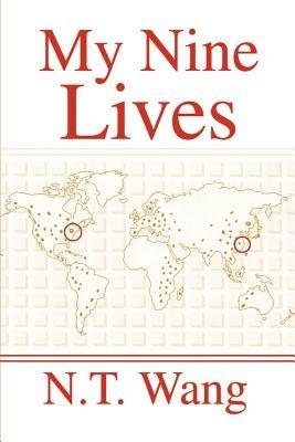 My Nine Lives - N T Wang - cover