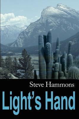 Light's Hand - Steve Hammons - cover