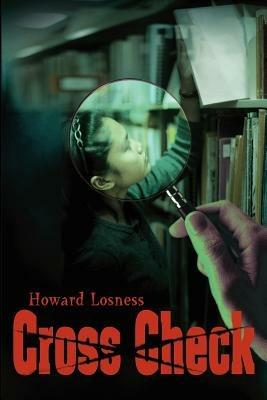 Cross Check - Howard a Losness - cover