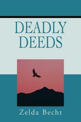 Deadly Deeds - Zelda Becht - cover