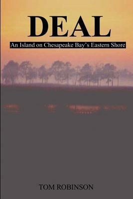 Deal: An Island on Chesapeake Bay's Eastern Shore - Tom Robinson - cover