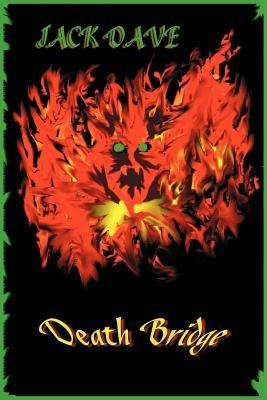 Death Bridge - Jack Dave - cover
