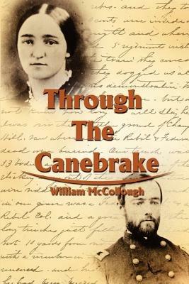 Through The Canebrake - William McCollough - cover