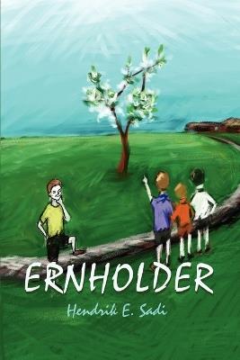 Ernholder - Hendrik E Sadi - cover