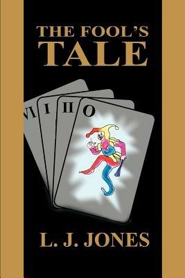 The Fool's Tale - L J Jones - cover