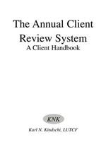 The Annual Client Review System: A Client Handbook