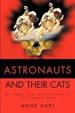 Astronauts and Their Cats: At night, the space station is cat-shadow dark