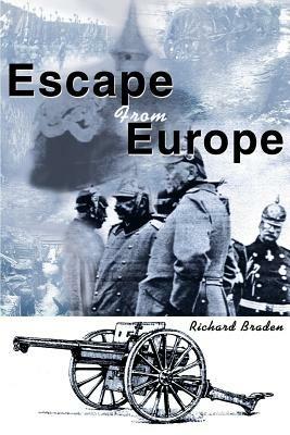 Escape From Europe - Richard Braden - cover
