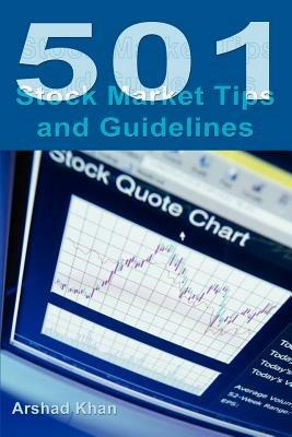 501 Stock Market Tips and Guidelines - Arshad H Khan - cover