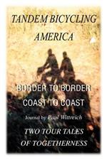 Tandem Bicycling America: Border to Border