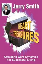 Heart Treasures: Activating Word Dynamics For Successful Living