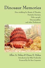Dinosaur Memories: Dino-trekking for Beasts of Thunder, Fantastic Saurians,