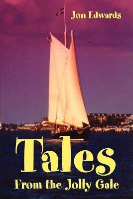 Tales From the Jolly Gale - Jon Edwards - cover