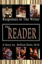 The Reader: Responses to The Writer