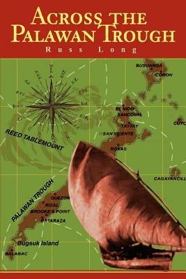 Across the Palawan Trough - Russ Long - cover