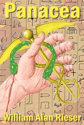 Panacea - William A Rieser - cover