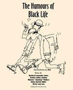 The Humours of Black Life