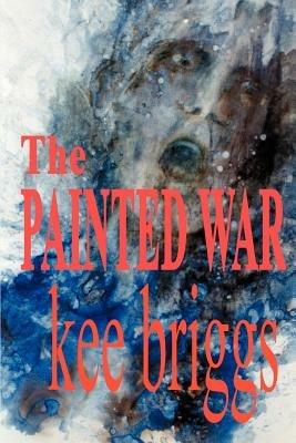The Painted War - Kee Briggs - cover
