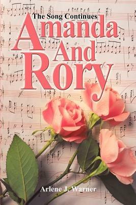 Amanda and Rory: The Song Continues - Arlene J Warner - cover