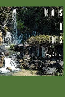 Memories in Poems - Wayne Fuller - cover