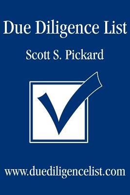 Due Diligence List: www.duediligencelist.com - Scott S Pickard - cover