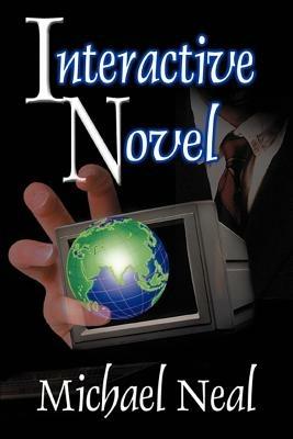 Interactive Novel - Michael Neal - cover