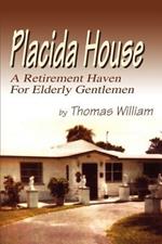 Placida House: A Retirement Haven For Elderly Gentlemen