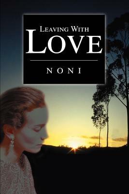 Leaving With Love - Noni - cover