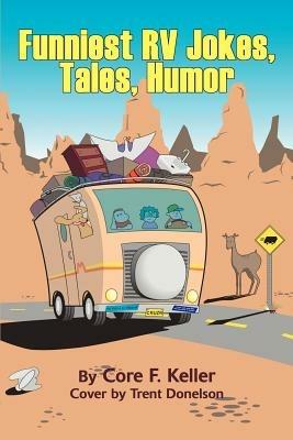 Funniest RV Jokes, Tales, Humor - Ruth Rockefeller - cover