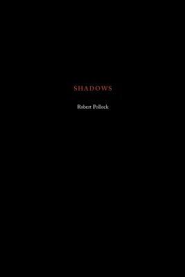 Shadows - Robert Pollock - cover