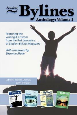 Student Bylines: Anthology: Volume 1 - cover