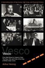 Vesco: From Wall Street to Castro's Cuba