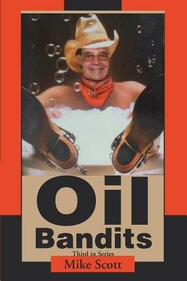 Oil Bandits - Mike Scott - cover