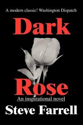 Dark Rose - Steve Farrell - cover