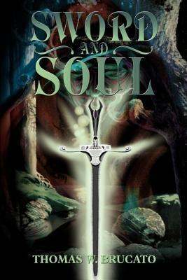 Sword and Soul - Thomas W Brucato - cover