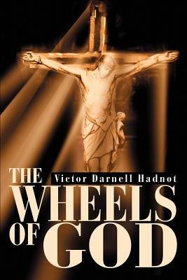 The Wheels of God - Victor Darnell Hadnot - cover
