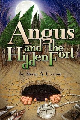 Angus and the Hidden Fort - Steven a Corirossi - cover